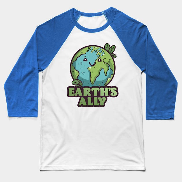 Earth's Ally Baseball T-Shirt by Mad Swell Designs